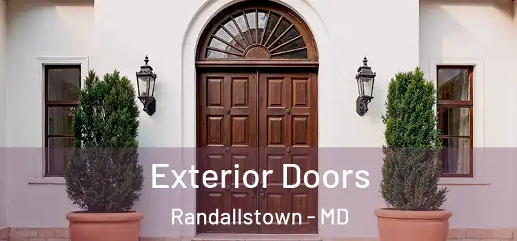 Exterior Doors Randallstown - MD