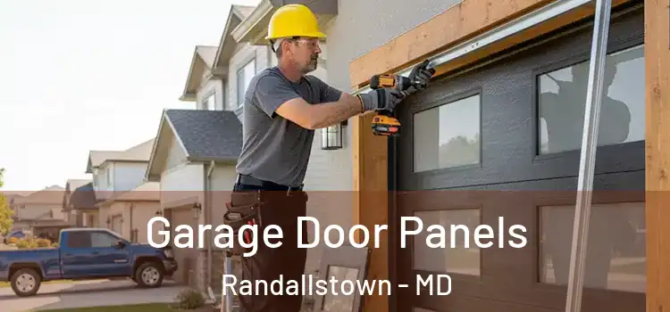  Garage Door Panels Randallstown - MD